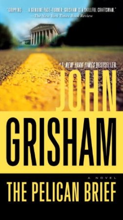 John Grisham The Pelican Brief