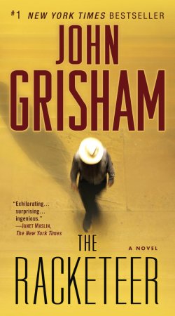 John Grisham The Racketeer