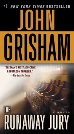 John Grisham The Runaway Jury