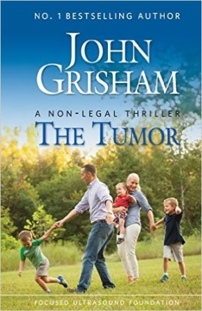 John Grisham The Tumor